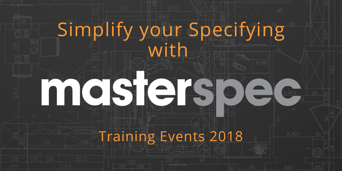 Masterspec Training 2018