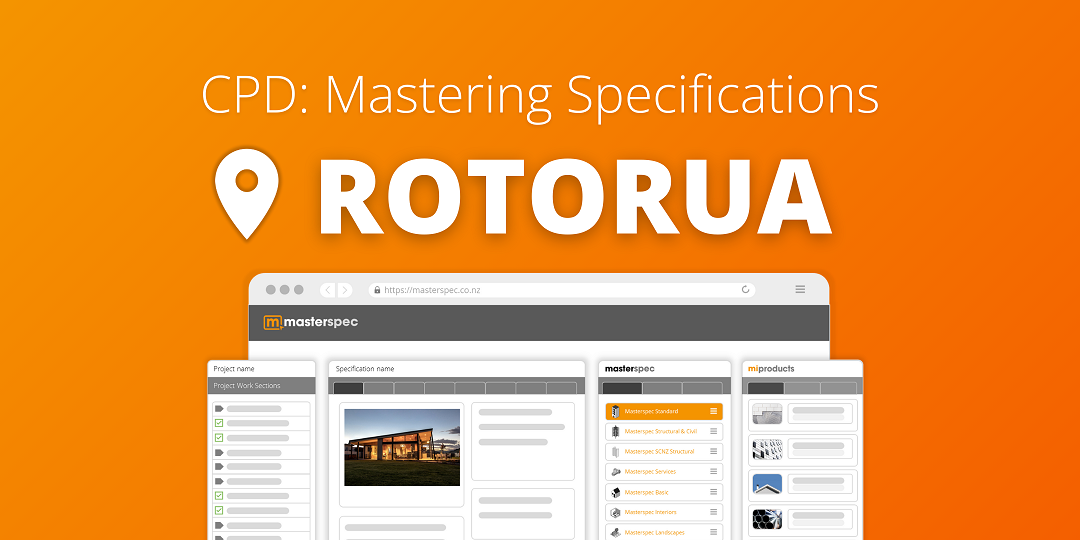 CPD: Mastering Masterspec Specifications - Rotorua | ⭐ 20 CPD Points