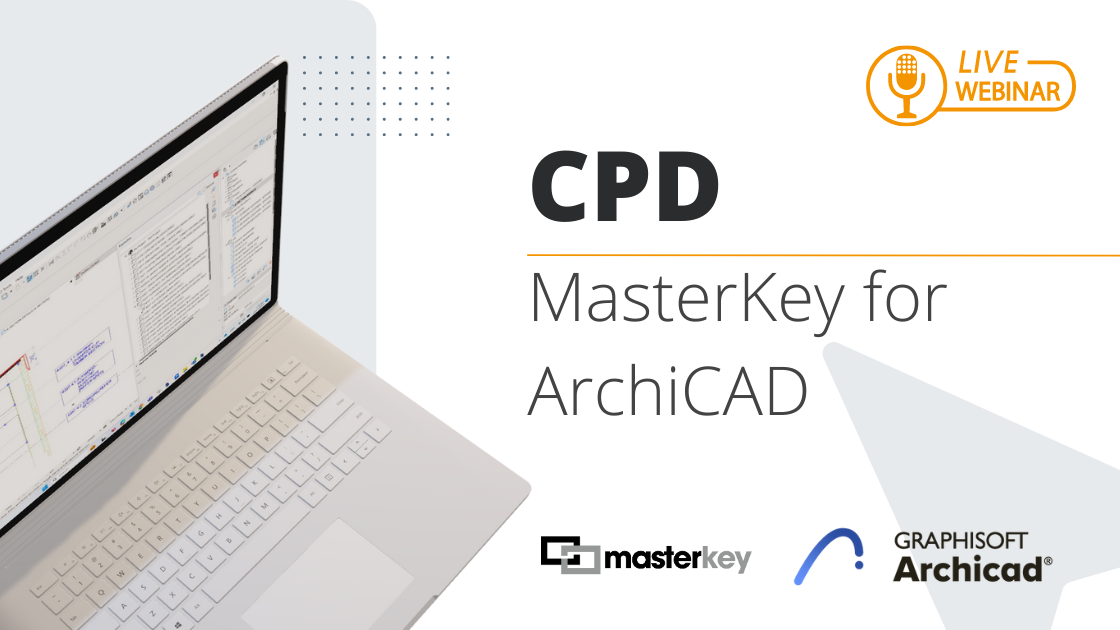 Webinar: Masterspec CPD - MasterKey for ArchiCAD